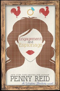engagement and espionage (ebook)-penny reid-9781942874607