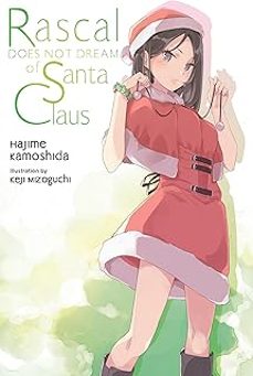 rascal does not dream of santa claus (light novel) (rascal does not dream (light novel) @13)-hajime kamoshida-9781975391607