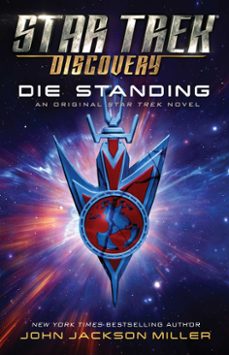 star trek: discovery: die standing (ebook)-john jackson miller-9781982136307