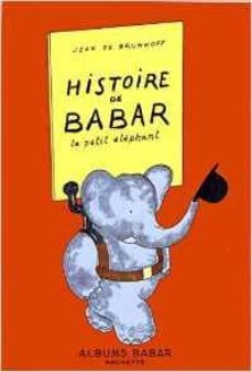 histoire de babar-jean de brunhoff-9782013986007