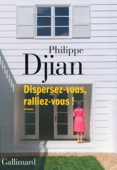 dispersez-vous, ralliez-vous-9782070143207