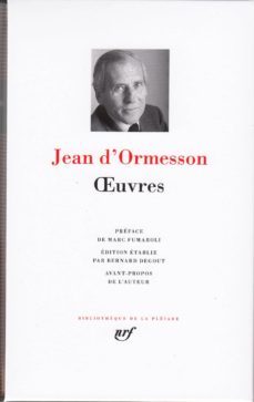 oeuvres (reunit : au revoir et merci / la gloire de l empire / au plaisir de dieu / histoire du juif errant)-jean d ormesson-9782070146307