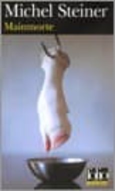 mainmorte-michel steiner-9782070425907