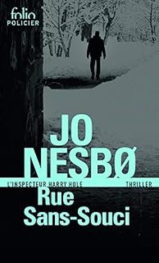 une enquete de l inspecteur harry hole. rue sans-souci-jo nesbo-9782072708107