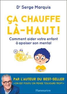 ça chauffe la-haut! (ebook)-serge marquis-9782080235107