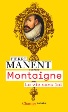 montaigne (ebook)-pierre manent-9782080240507