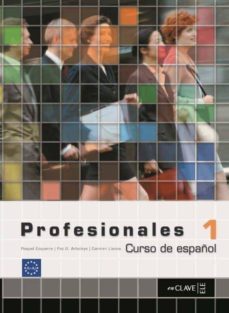profesionales 1: libro del alumno nivel i (ele: español lengua ex tranjera)-victor benitez-9782090344707