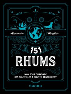 151 rhums-alexandre vingtier-9782100842407