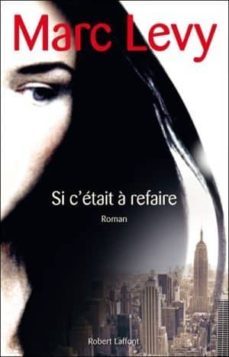 si c'etait a refaire-9782221116807