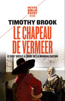 le chapeau de vermeer (ebook)-timothy brook-9782228924207