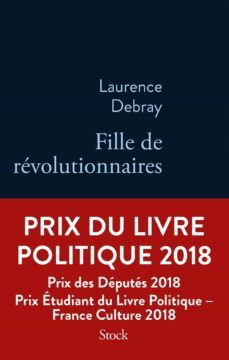 fille de revolutionnaires (prix du livre politique 2018)-9782234077607