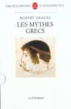 LES MYTHES GRECS (COFFRET) | ROBERT GRAVES | Casa Del Libro