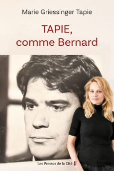 tapie, comme bernard-marie griessinger tapie-9782258210707