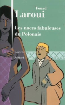 les noces fabuleuses du polonais-fouad laroui-9782260024507
