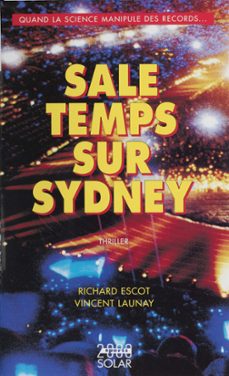 sale temps sur sydney (ebook)-richard escot-vincent launay-9782263070907