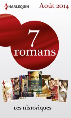 7 romans les historiques (n635 a 641 - aout 2014) (ebook)-9782280326407