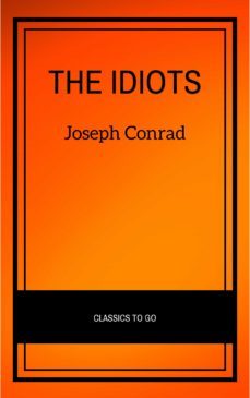 the idiots (ebook)-joseph conrad-9782291007807