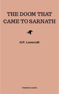 the doom that came to sarnath (ebook)-h.p. lovecraft-9782291039907