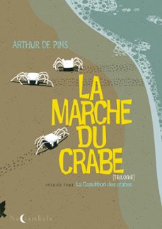 la marche du crabe t01 - la condition des crabes (ebook)-9782302040007