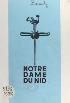 notre-dame du nid (ebook)-raymond dubois-claude renaudy-9782307653707