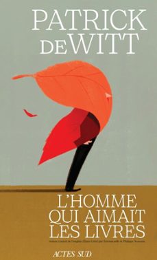 l'homme qui aimait les livres (ebook)-patrick dewitt-9782330206307