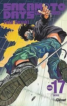 sakamoto days. vol. 17. entrée-yuto suzuki-9782344062807