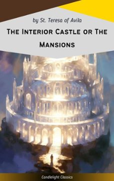 the interior castle or the mansions (ebook)-st. teresa of avila-9782379269707