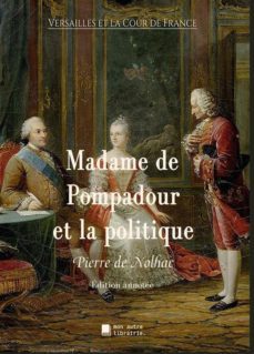 madame de pompadour et la politique (ebook)-9782383710707