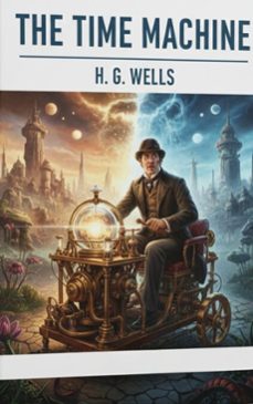 the time machine (ebook)-h. g. wells-9782387173607