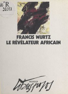 Imagen Principal de Le révélateur africain