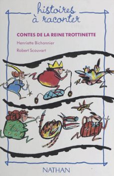 contes de la reine trottinette (ebook)-henriette bichonnier-9782402430807