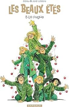 les beaux etes. vol. 5. la fugue : 1962-9782505074007