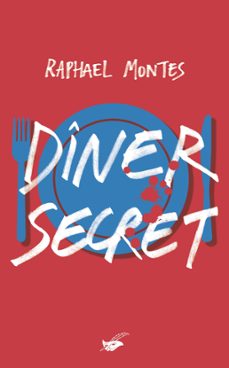 diner secret (ebook)-raphael montes-9782702447307