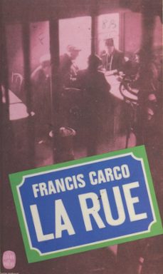 la rue (ebook)-francis carco-9782706290107