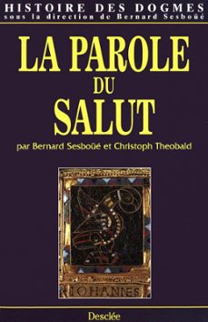 la parole du salut (ebook)-bernard sesboue-9782718907307