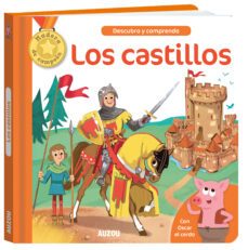 descubro y comprendo: los castillos-benedicte le loarer-9782733867907