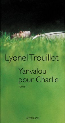 yanvalou pour charlie (ebook)-lyonel trouillot-9782742798407