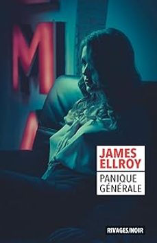 panique générale-james ellroy-9782743664107