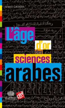 l'age d'or des sciences arabes (ebook)-ahmed djebbar-9782746512207