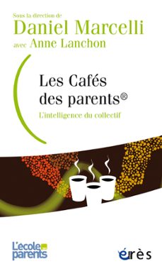 les cafes des parents  (ebook)-daniel marcelli-anne lanchon-9782749265407