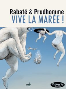 vive la maree ! (ebook)-david prudhomme-pascal rabate-9782754833707