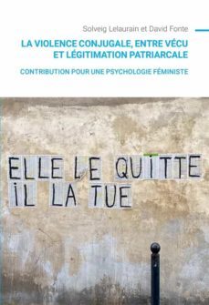 la violence conjugale, entre vecu et legitimation patriarcale (ebook)-9782804724207