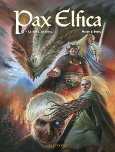 pax elfica - tome 2 - le sang du drac (ebook)-cedric mayen-9782808217507