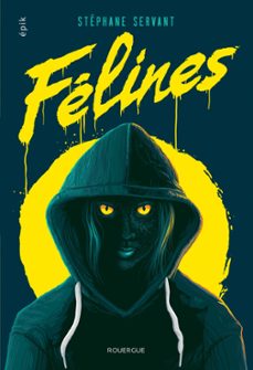 felines (ebook)-stephane servant-9782812618307