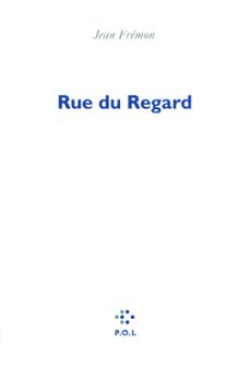 rue du regard (ebook)-jean fremon-9782818016107