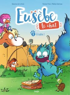 eusèbe, le chat - tome 1 - a table (ebook)-severine de la croix-9782822249607