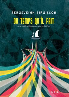 du temps qu'il fait (ebook)-bergsveinn birgisson-9782847209907