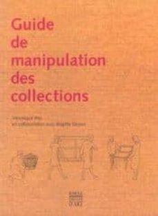 guide de manipulation des collections-veronique illes-brigitte derion-9782850567407