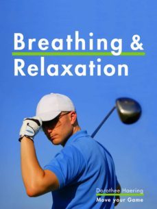 breathing &amp; relaxation: golf tips (ebook)-dorothee haering-9783000404207