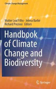 handbook of climate change and biodiversity-jelena barbir-9783319986807